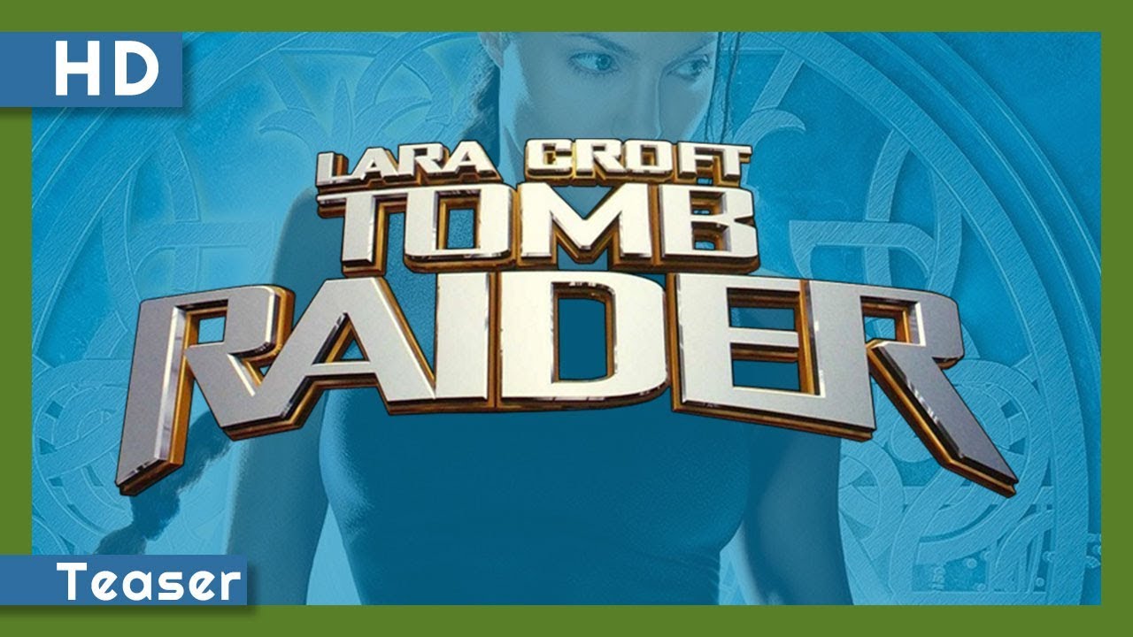 Wideo do filmu Lara Croft: Tomb Raider — Lara Croft: Tomb Raider (2001) Teaser