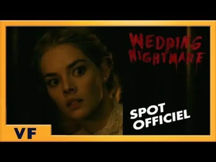 Wideo do filmu Zabawa w pochowanego — Wedding Nightmare - Spot : "Règles du jeu" 20' VF