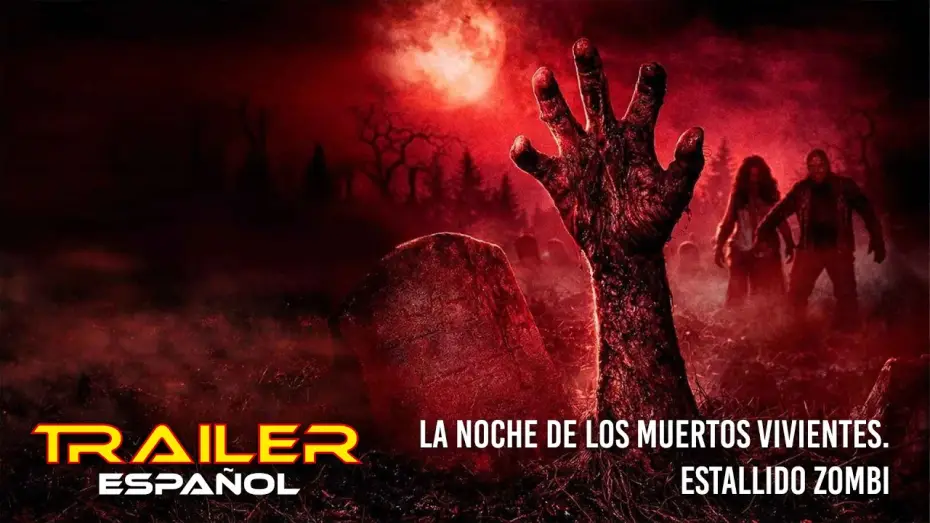 Wideo do filmu Night of the Living Dead — La noche de los muertos vivientes. Estallido zombi - Tráiler español