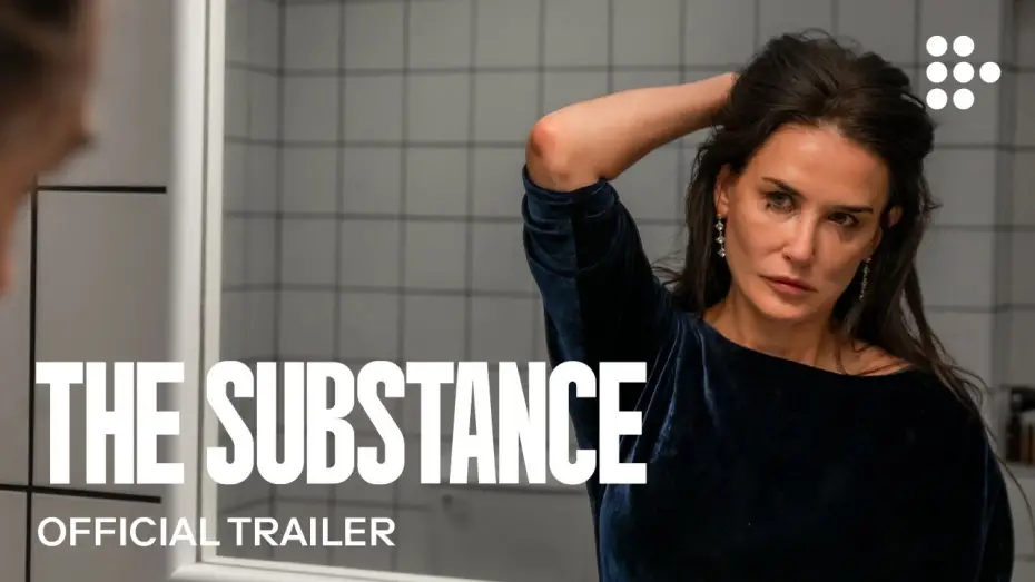 Wideo do filmu Substancja — Official Trailer