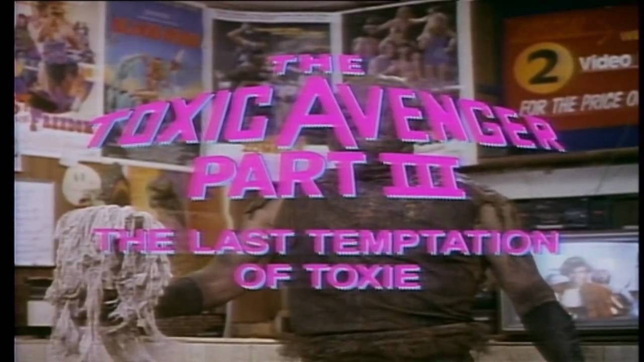 Wideo do filmu The Toxic Avenger Part III: The Last Temptation of Toxie — TOXIC AVENGER III - THE LAST TEMPTATION OF TOXIE (1989) HD TRAILER