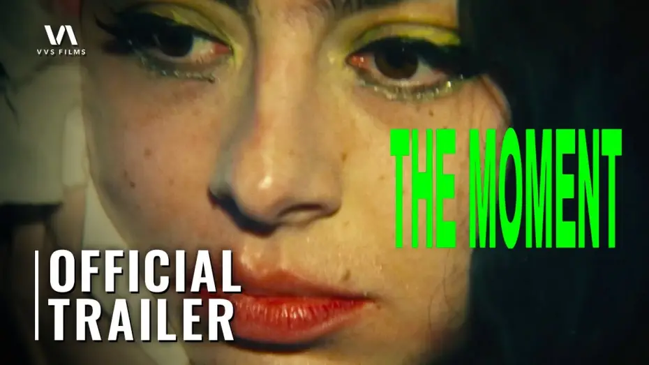 Wideo do filmu The Moment — Trailer