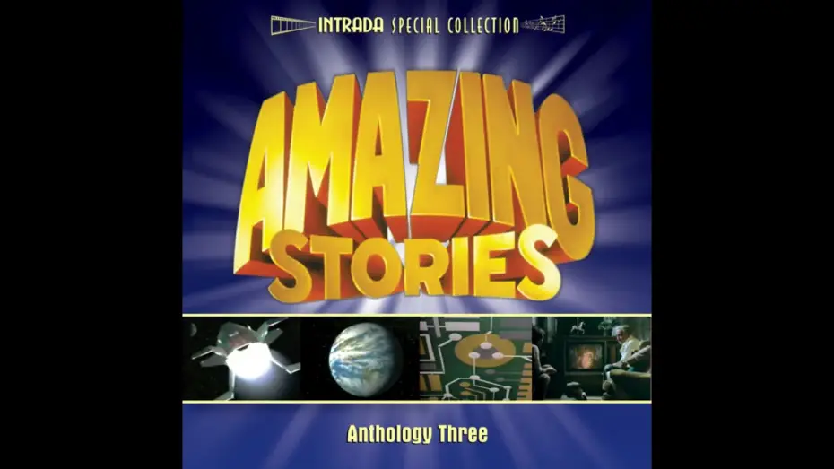 Видео к сериалу Amazing Stories — Amazing Stories: Anthology Three CD 1 - 02 Go To The Head Of The Class (Alan Silvestri)