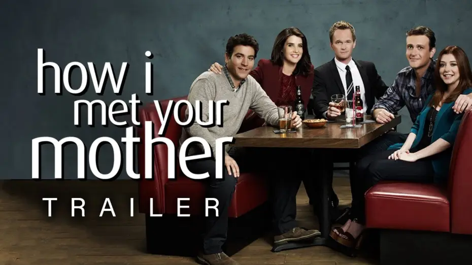 Видео к сериалу Jak poznałem waszą matkę — How I Met Your Mother | Trailer
