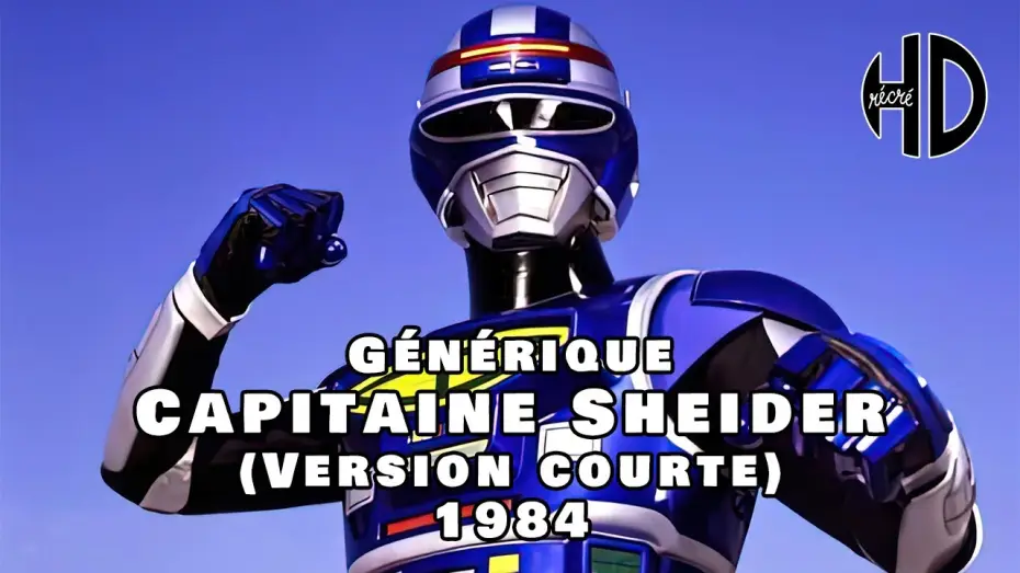 Wideo do serialu Kosmiczny Szeryf Shaider — Générique de Capitaine Sheider (Shaider) (宇宙刑事シャイダー) (Version Courte) - 1984 - HD