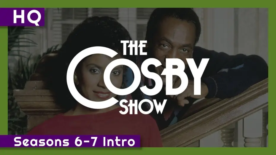 Видео к сериалу The Cosby Show — The Cosby Show (1984-1992) Seasons 6-7 Intro