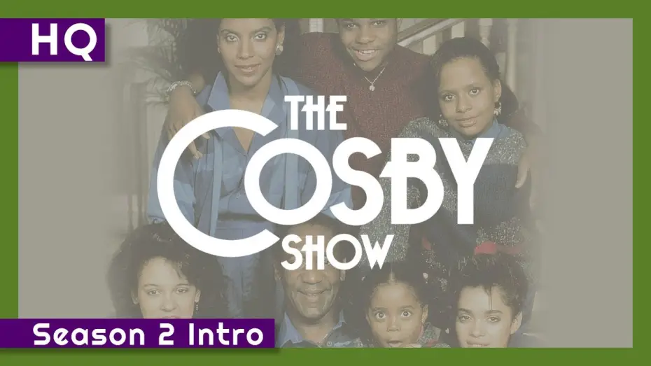 Видео к сериалу The Cosby Show — The Cosby Show (1984-1992) Season 2 Intro