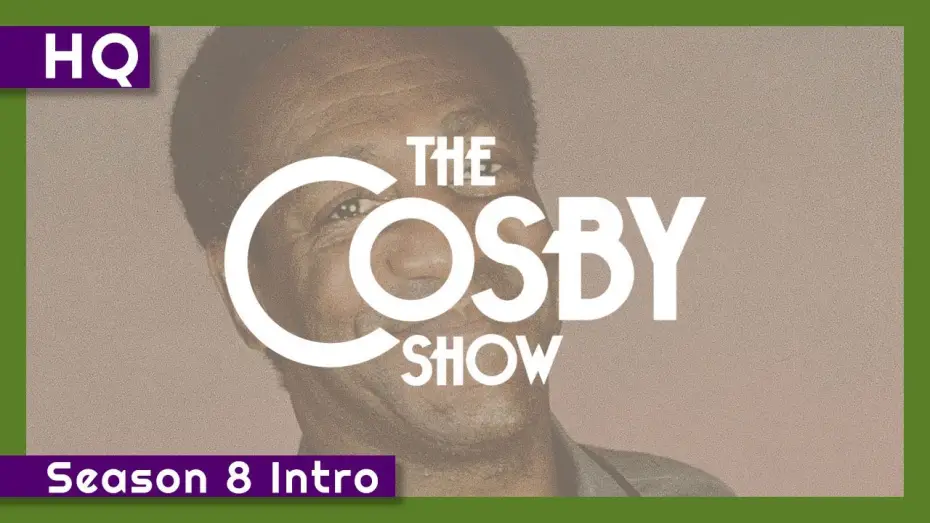 Видео к сериалу The Cosby Show — The Cosby Show (1984-1992) Season 8 Intro