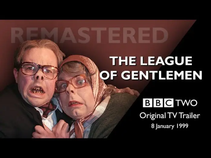 Wideo do serialu Liga dżentelmenów — THE LEAGUE OF GENTLEMEN | BBC2 Trailer (8 Jan 1999) | Remastered