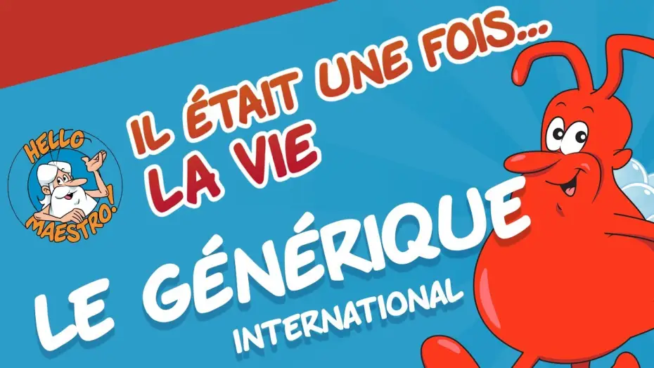 Видео к сериалу Było sobie życie — Il était une fois... La Vie - Le Générique (international)