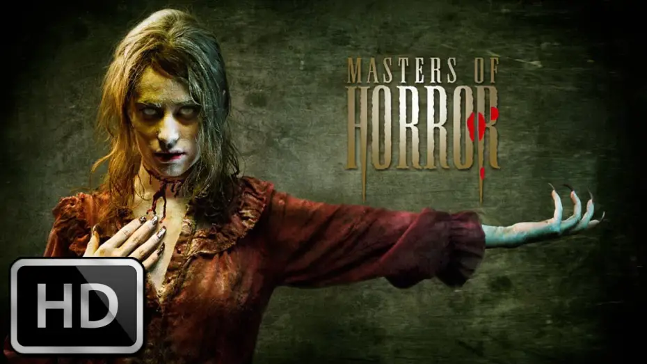 Видео к сериалу Mistrzowie horroru — Masters of Horror (2005) - Trailer in 1080p