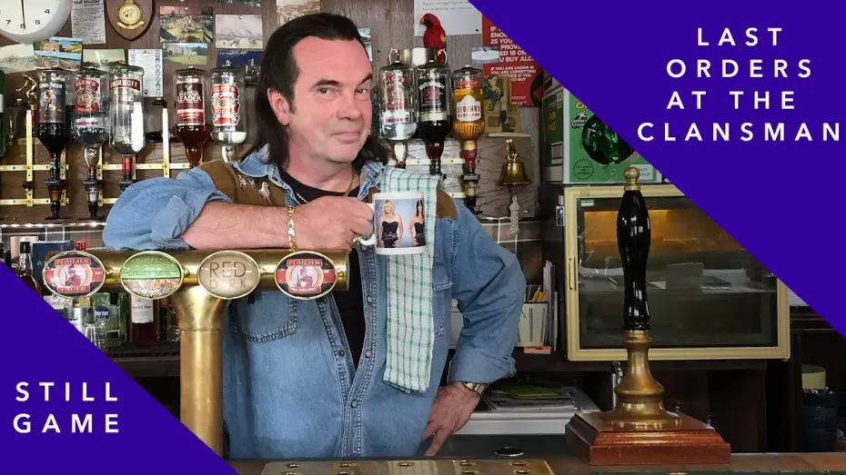 Wideo do serialu Still Game — Last orders at the Clansman | Still Game