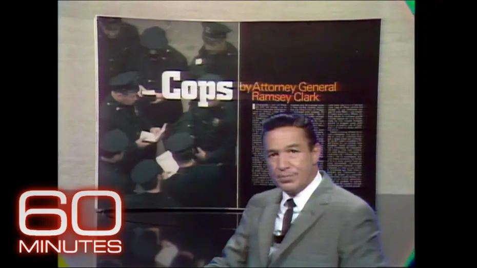 Видео к сериалу 60 minut — 1968 - 60 Minutes reports on police in America