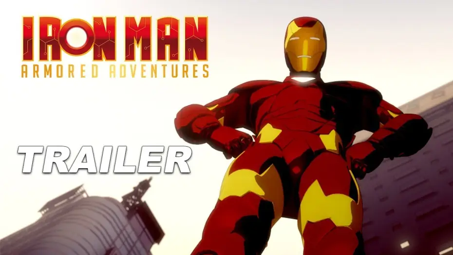 Видео к сериалу Iron Man: Armored Adventures — IRON MAN - TRAILER