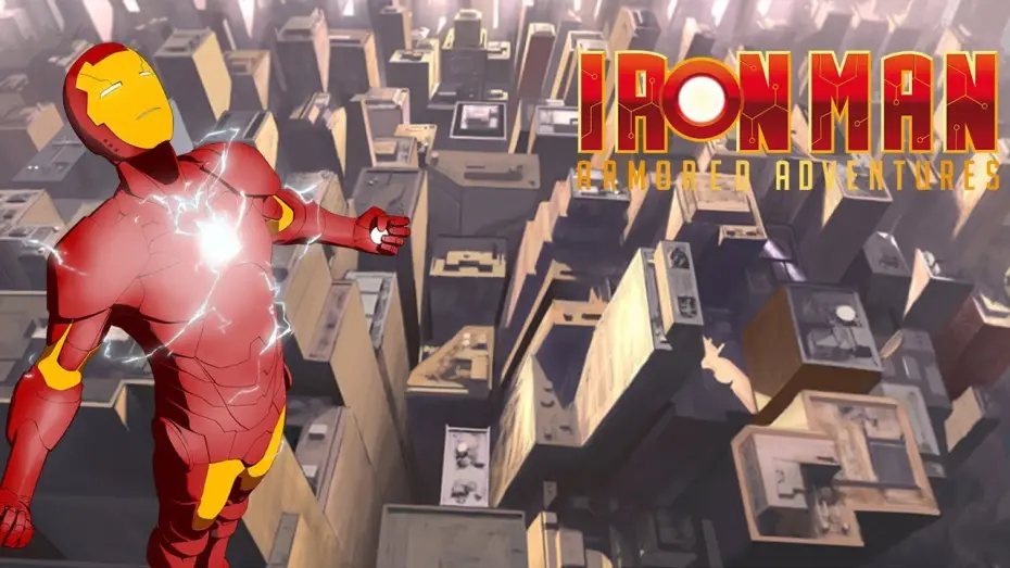 Видео к сериалу Iron Man: Armored Adventures — Opening | Iron Man: Armored Adventures Theme - Rooney