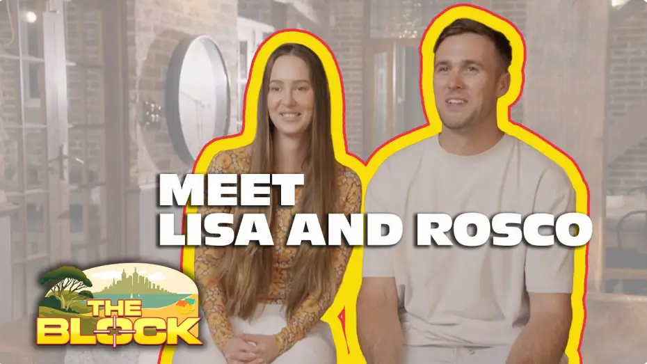 Видео к сериалу The Block — Meet Lisa and Rosco | The Block 2026