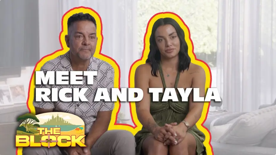 Видео к сериалу The Block — Meet Rick and Tayla | The Block 2026