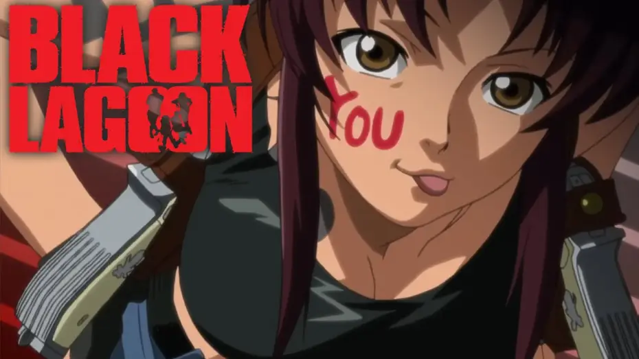 Wideo do serialu Black Lagoon — Opening | Red Fraction - MELL
