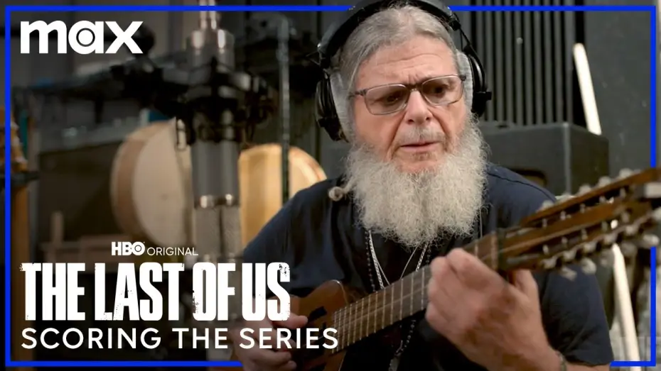 Wideo do serialu The Last of Us — Creating the Score for The Last of Us