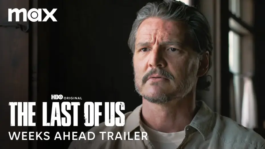 Wideo do serialu The Last of Us — Season 2 Weeks Ahead Trailer