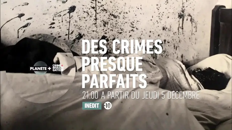 Wideo do serialu Des crimes presque parfaits — Des crimes presque parfaits