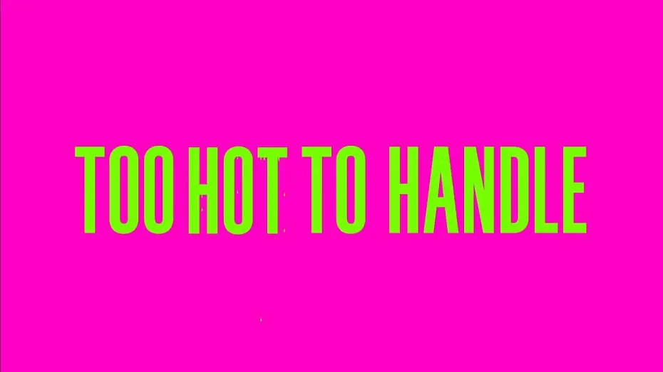 Wideo do serialu Too Hot to Handle — Too Hot To Handle season 2 "Trailer"