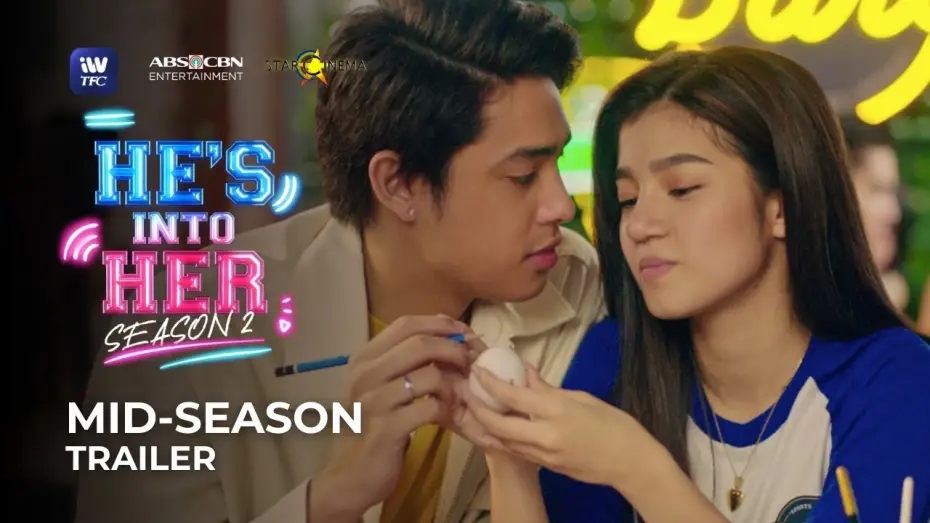 Wideo do serialu He's Into Her — He's Into Her Season 2: MID-SEASON TRAILER | iWantTFC Original Series
