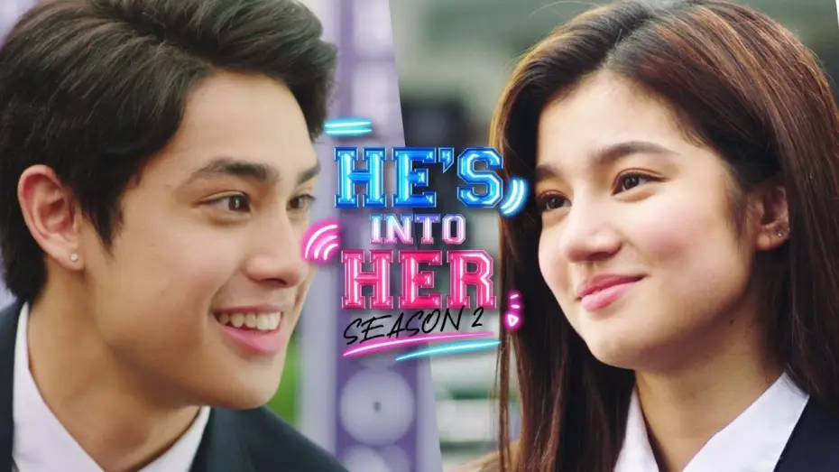 Wideo do serialu He's Into Her — He's Into Her Season 2 Coming this SUMMER on iWantTFC!