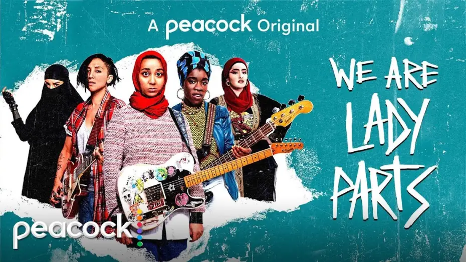 Wideo do serialu Jesteśmy Lady Parts — We Are Lady Parts | Official Trailer | Peacock Original