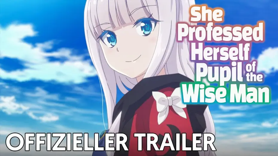 Видео к сериалу 賢者の弟子を名乗る賢者 — She Professed Herself Pupil of the Wise Man | Offizieller Trailer