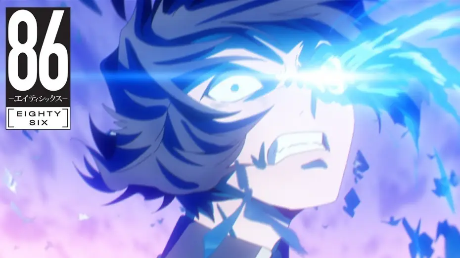 Wideo do serialu 86 EIGHTY-SIX — 86 EIGHTY-SIX - Opening 2 | Kyokaisen