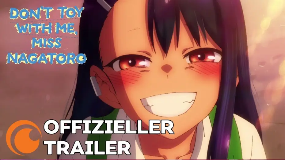 Видео к сериалу イジらないで、長瀞さん — Don't Toy with Me, Miss Nagatoro - Anime Trailer