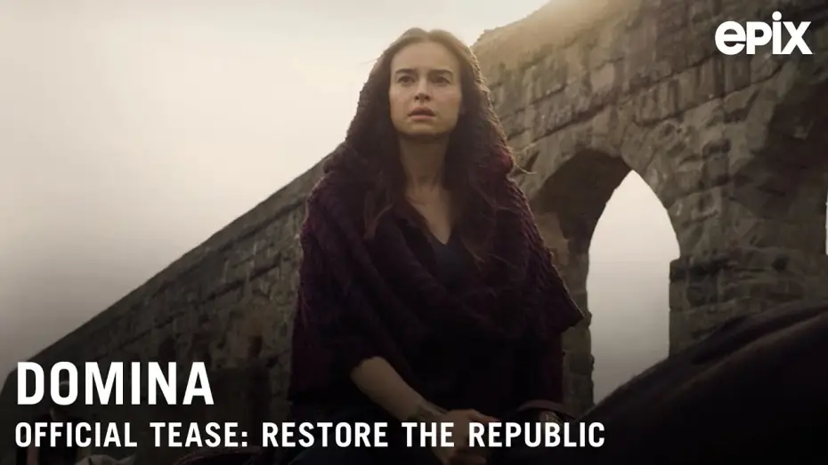 Видео к сериалу Domina — Domina (EPIX 2021 Series) Official Tease- "Restore the Republic"
