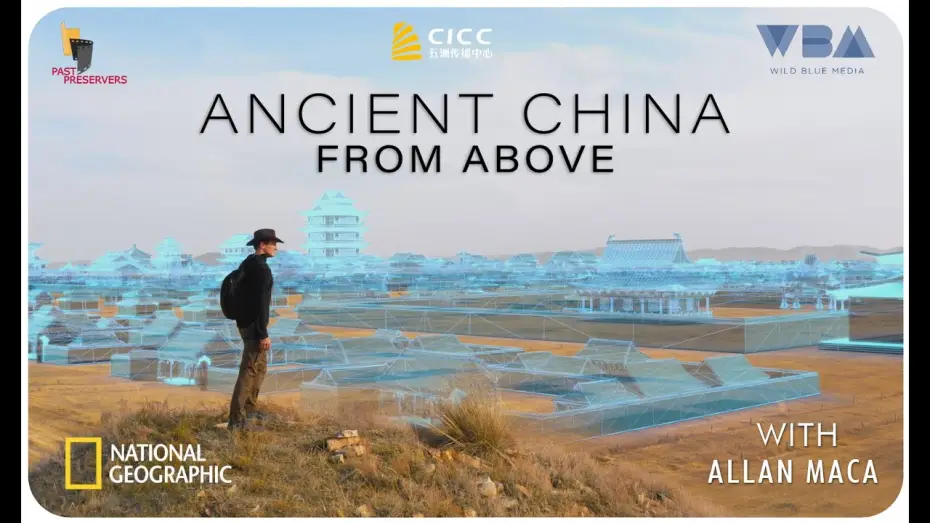 Wideo do serialu Starożytne Chiny z powietrza — Ancient China from Above Trailer