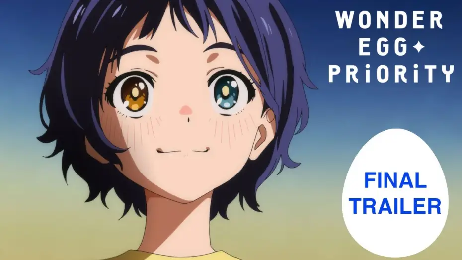 Видео к сериалу Wonder Egg Priority — WONDER EGG PRIORITY | FINAL TRAILER [English Sub]