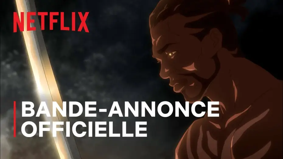 Wideo do serialu Yasuke — Yasuke - Bande Annonce [VF]