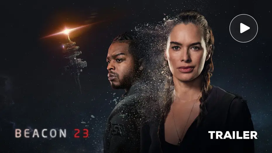 Wideo do serialu Beacon 23 — Official Trailer