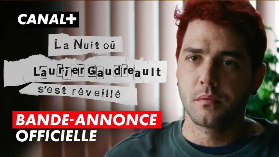 Wideo do serialu Noc, której obudził się Laurier — La Nuit où Laurier Gaudreault s'est réveillé | Bande-annonce VOST | CANAL+