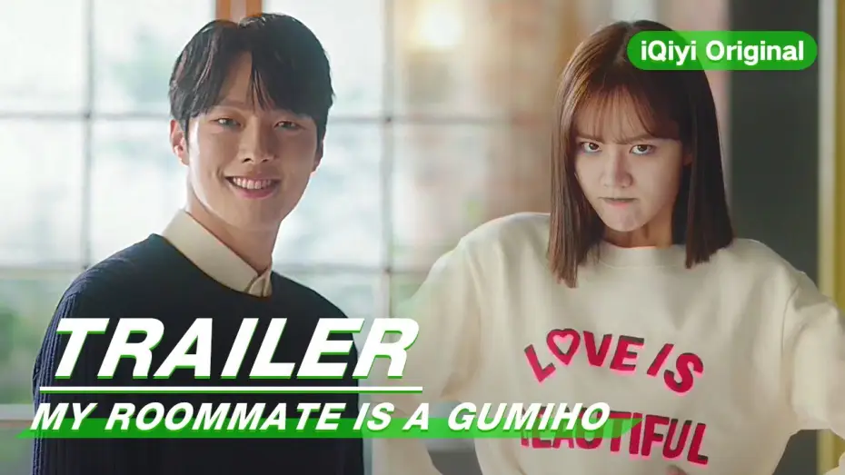 Wideo do serialu Pod jednym dachem z Gumiho — Official Trailer: My Roommate is a Gumiho | 我的室友是九尾狐 | iQiyi Original