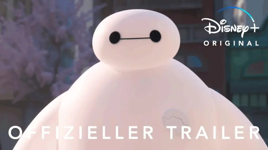 Wideo do serialu Baymax! — Offizieller Trailer