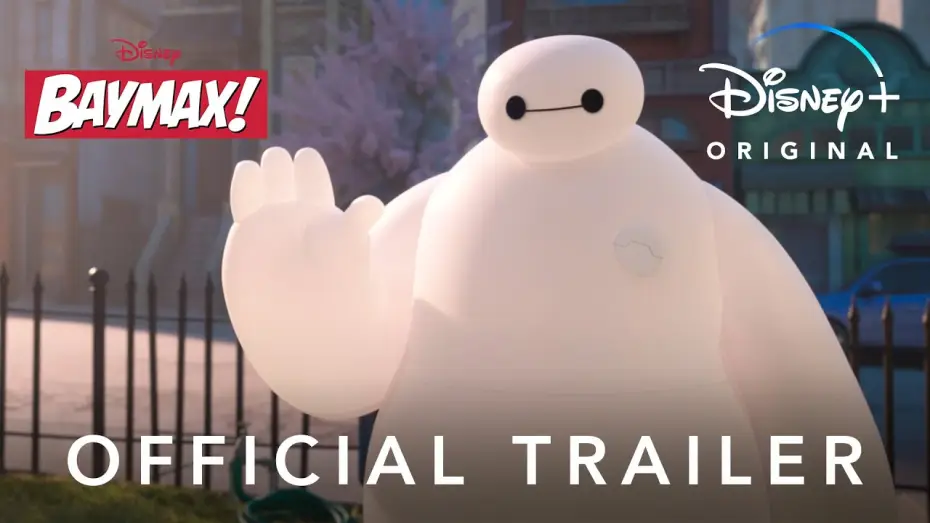 Wideo do serialu Baymax! — Official Trailer