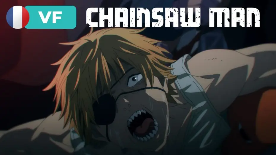 Wideo do serialu Chainsaw Man — Trailer VF