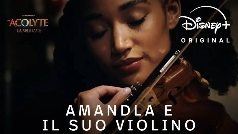 Видео к сериалу Akolita — The Acolyte: La Seguace | "Amandla e il suo Violino" | Disney+