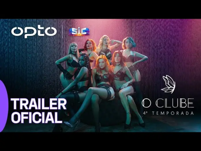 Видео к сериалу O Clube — Trailer | 4º Temporada de 'O Clube' 🔥