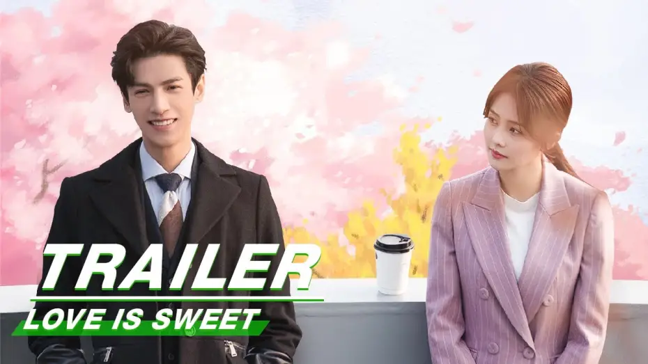 Wideo do serialu Miłość jest słodka — Official Trailer: Love is Sweet | 半是蜜糖半是伤 | iQIYI
