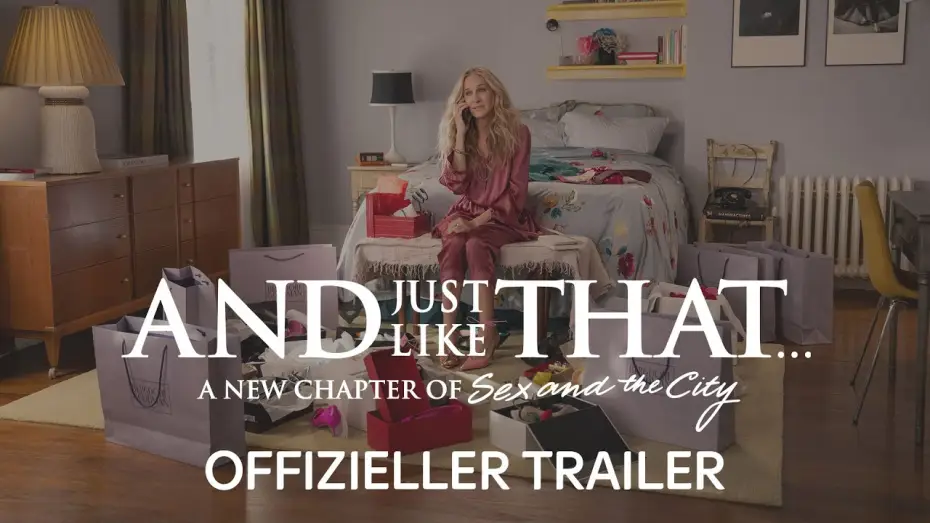 Wideo do serialu I tak po prostu... — Offizieller Trailer