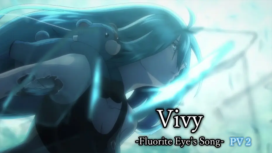 Видео к сериалу Vivy: Fluorite Eye's Song — PV 2 [Subtitled]