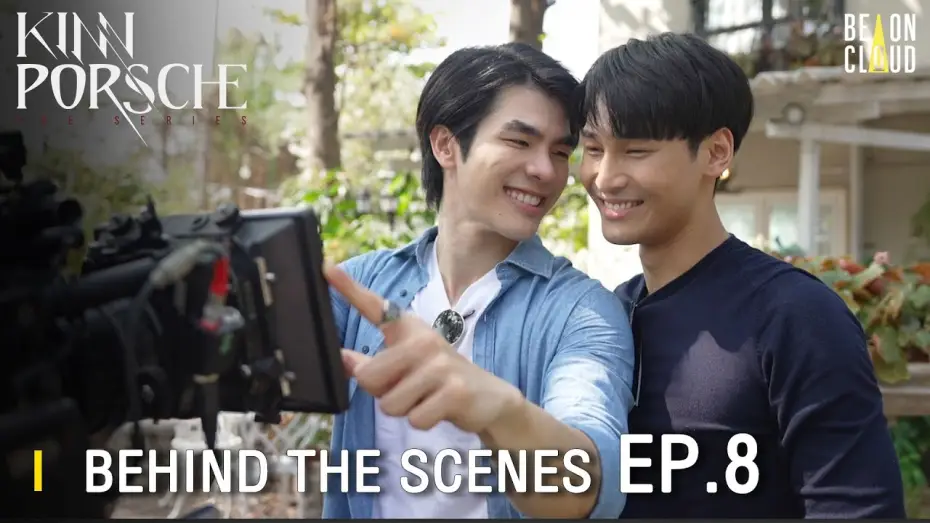 Wideo do serialu รักโคตรร้าย สุดท้ายโคตรรัก — Behind The Scenes : KinnPorsche The Series EP.8