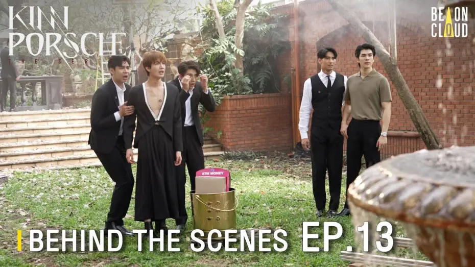 Wideo do serialu รักโคตรร้าย สุดท้ายโคตรรัก — Behind The Scenes : KinnPorsche The Series EP.13
