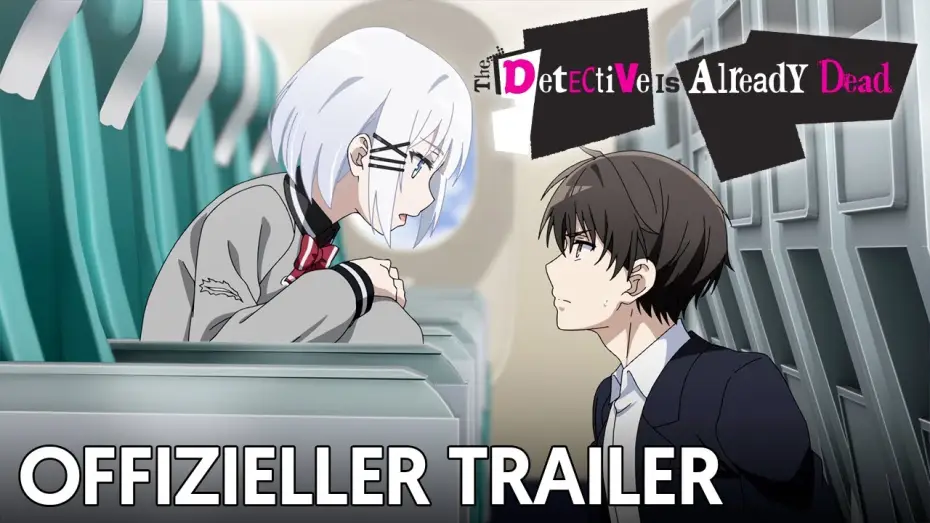 Wideo do serialu 探偵はもう、死んでいる。 — The Detective is Already Dead | Offizieller Trailer